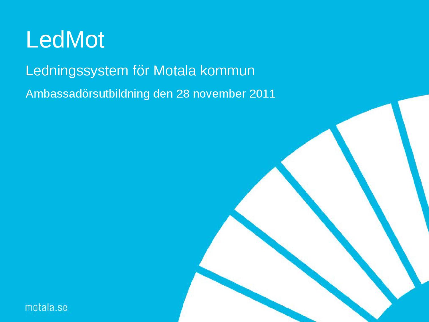 Ledningssystem för Motala kommun by Motala kommun - Issuu