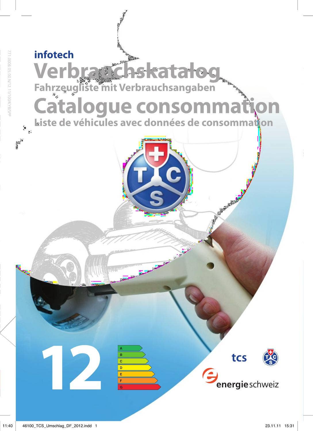 TCS Catalogue de consommation 2012 (DE/FR) by TCS (Touring Club Schweiz