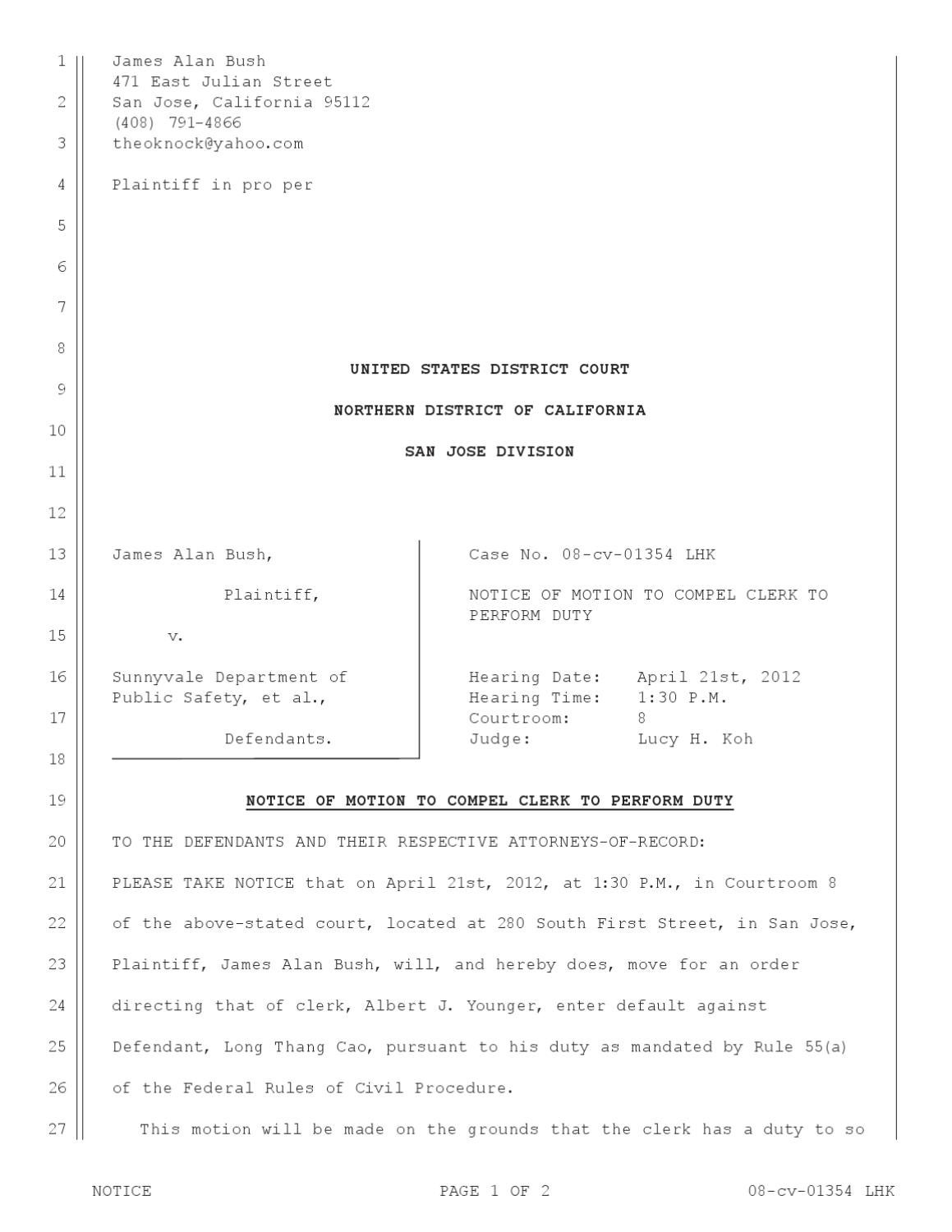 Motion to Compel Clerk to Perform Duty to Enter Default by James Bush