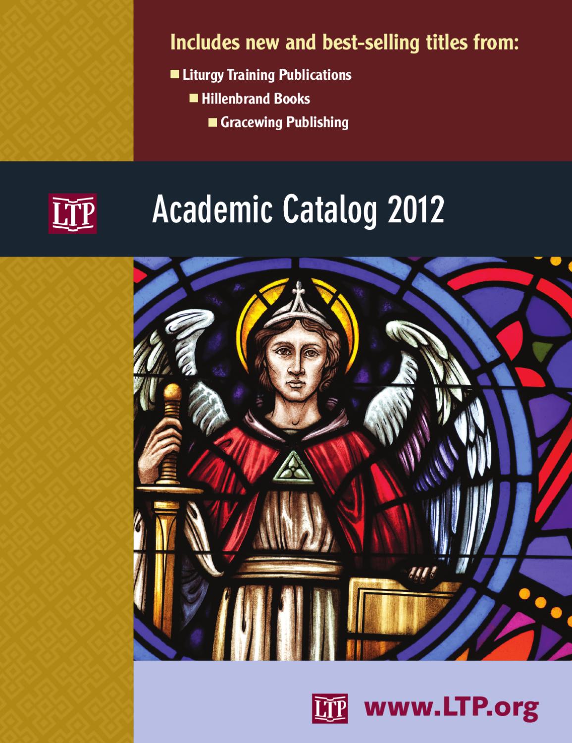 2012 Academic Catalog by Liturgy Training Publications Issuu