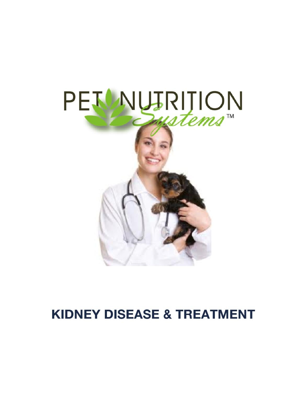 CANINE KIDNEY DISEASE & NUTRITIONAL TREATMENT by Pet Nutrition Systems Issuu