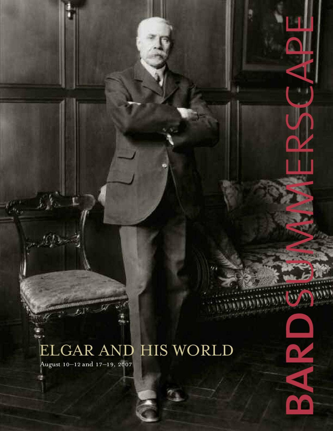 2007 Bard Music Festival: Elgar and His World by Fisher Center at Bard ...