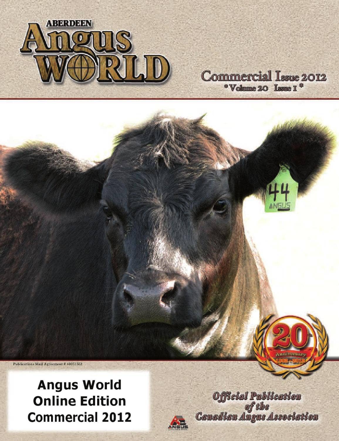Angus World Commercial 2012, Volume 20, Issue 1 by Everything Angus - Issuu