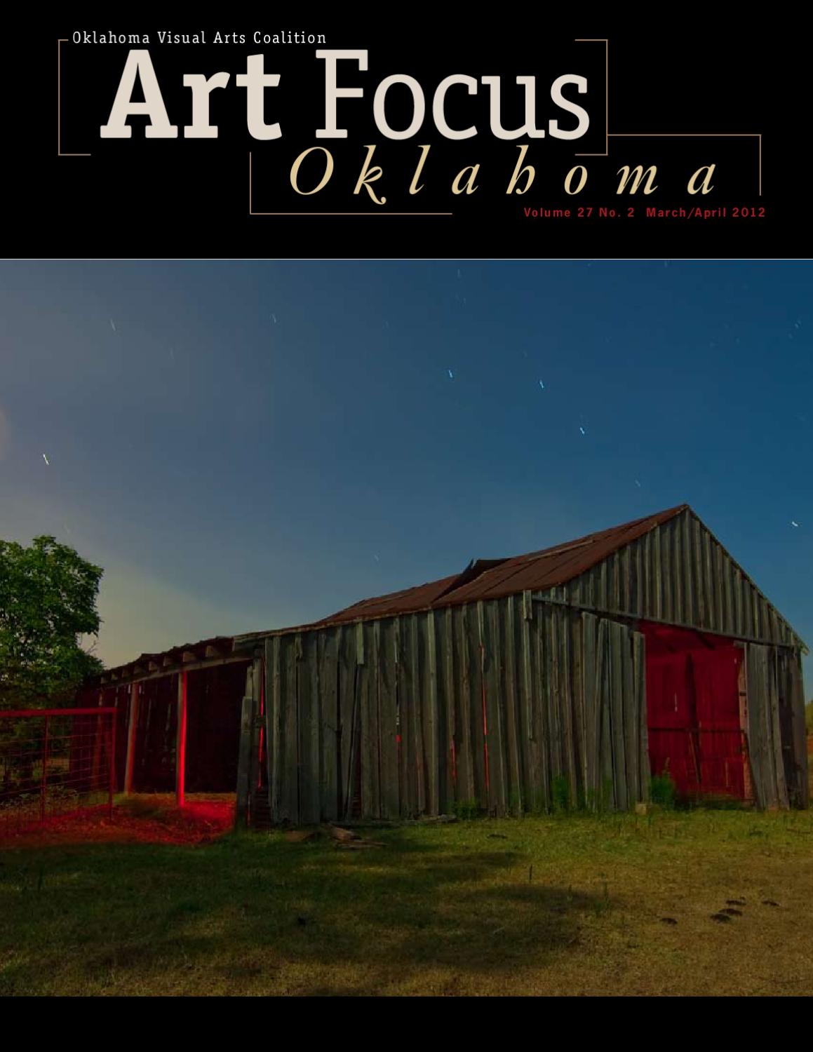 Art Focus Oklahoma, March/April 2012 by Oklahoma Visual Arts Coalition