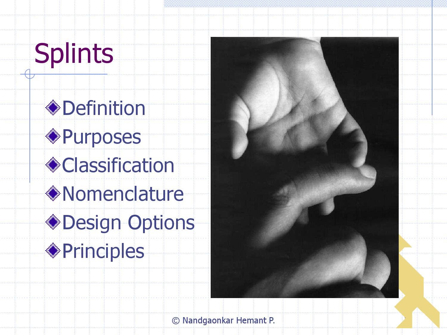 Splinting the hand needs by Hemant Nandgaonkar - Issuu