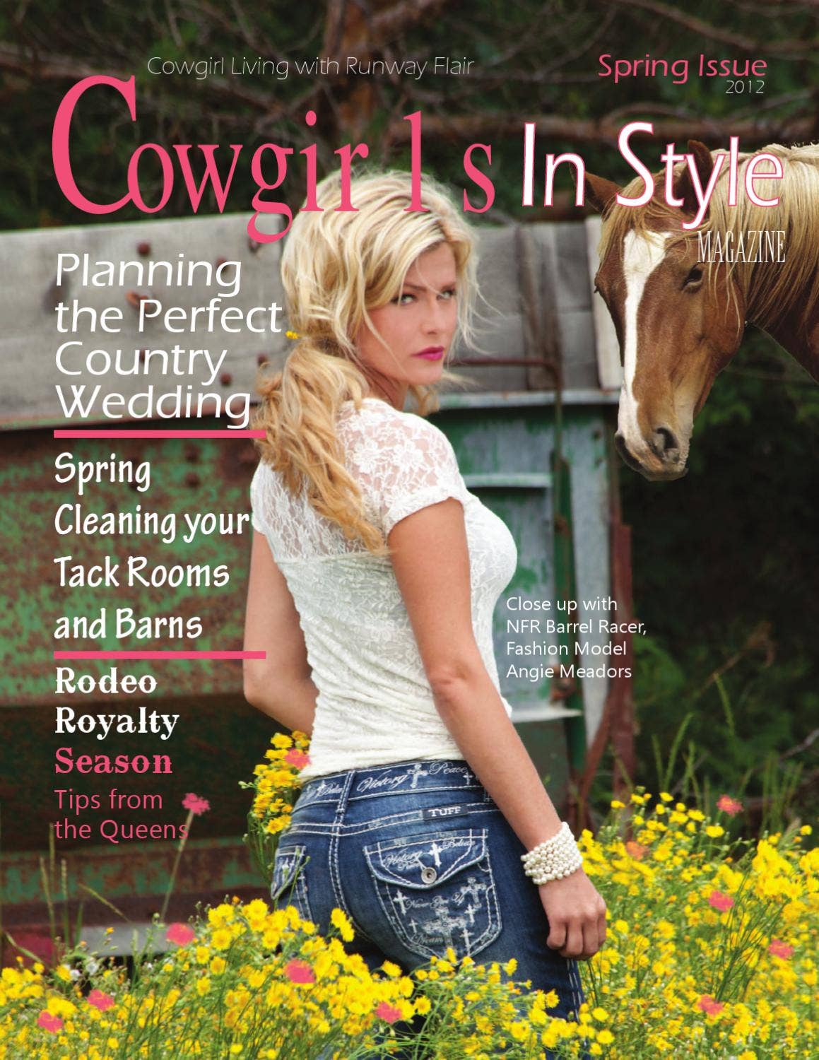 Cowgirls In Style Magazine by Cowgirls In Style Magazine - Issuu