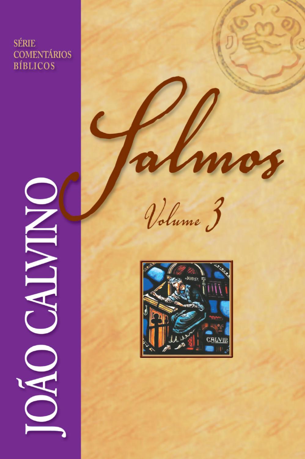Comentário de Salmos - Vol - 3 by Editora Fiel - Issuu