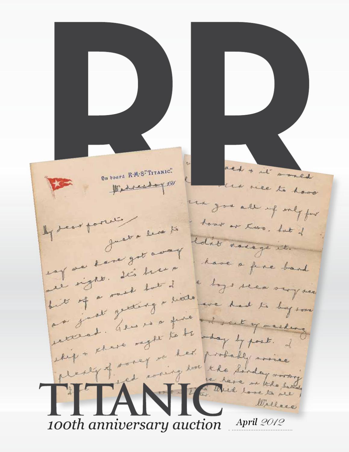 RR Auction Titanic 100 Year Anniversary Auction by RR Auction Issuu