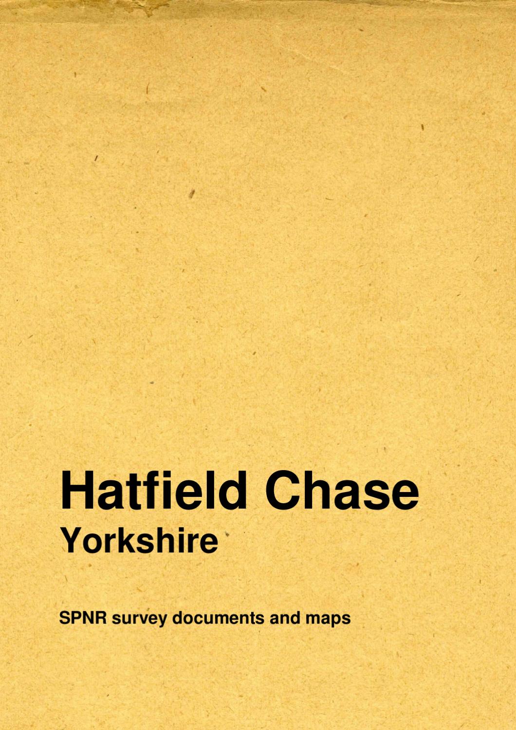 Hatfield Chase SPNR Surveys and Maps by The Wildlife Trusts Issuu