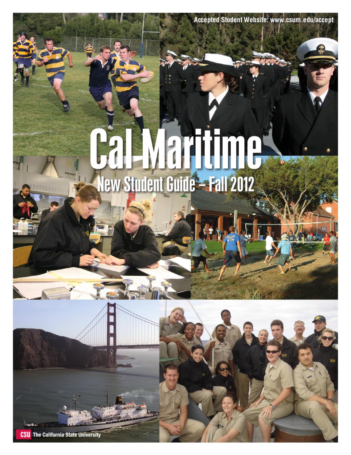 New Student Guide Fall 2012 by California State University Maritime