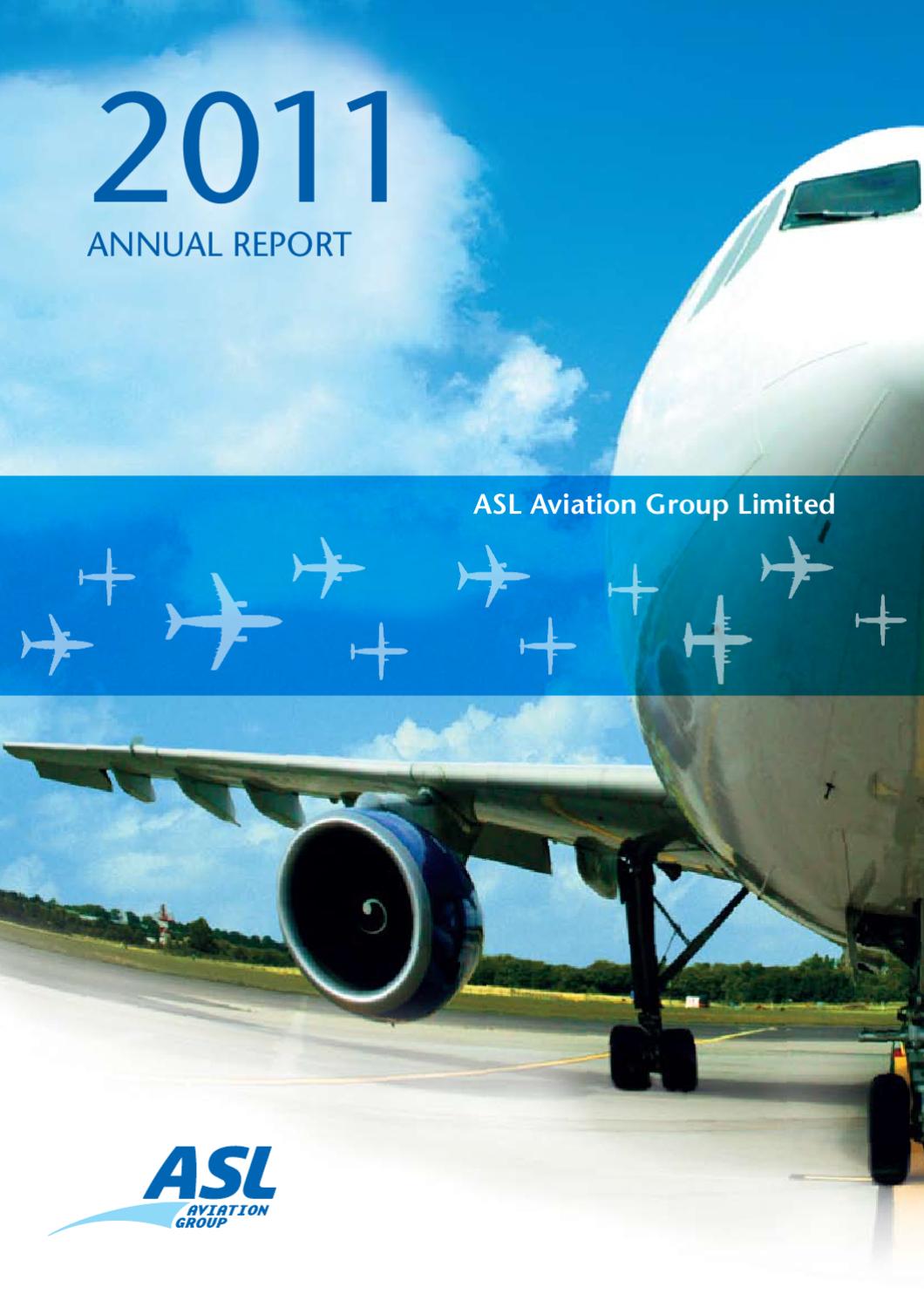 ASL Aviation Group Annual Report by ASL Aviation Holdings Issuu