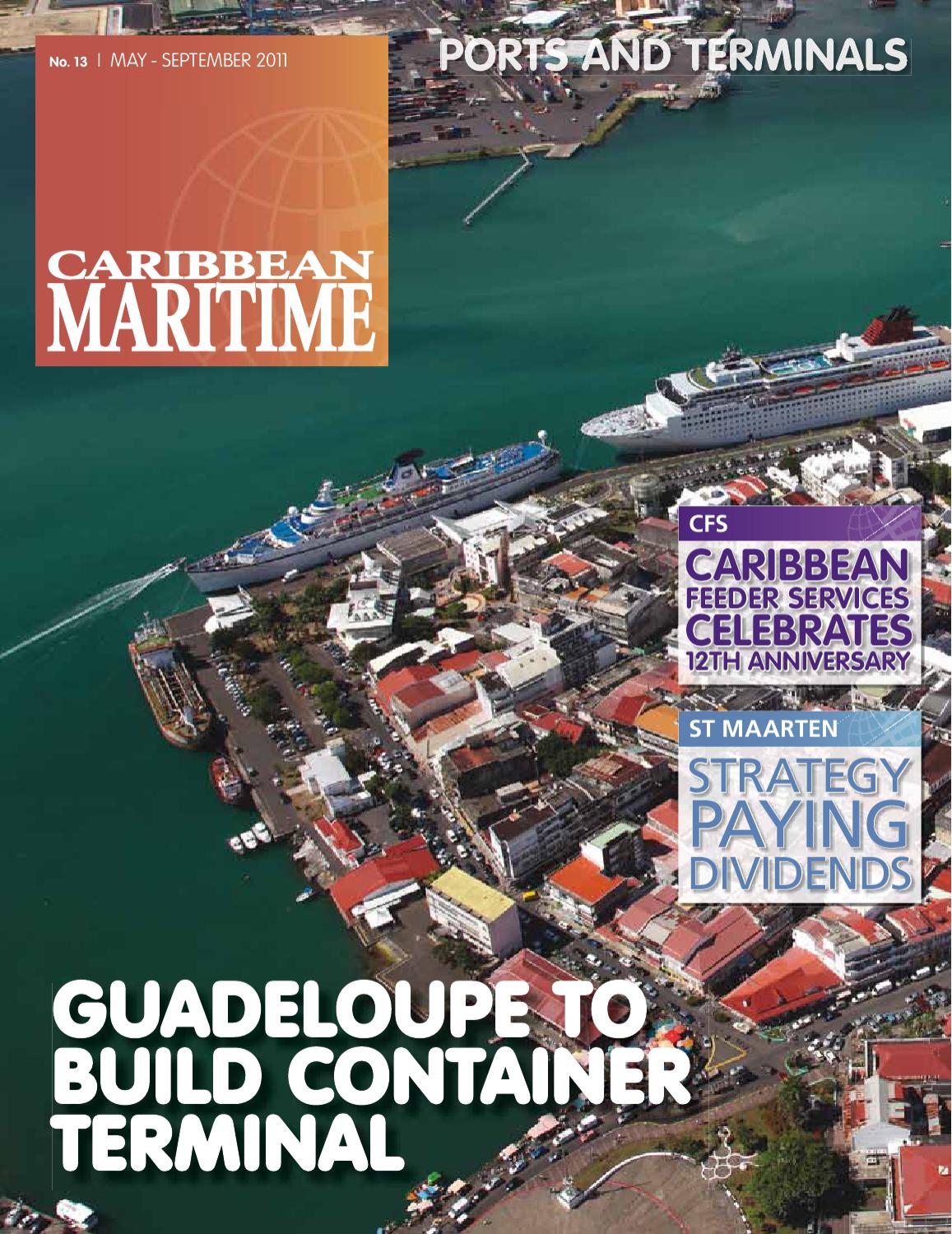 Caribbean Maritime Issue 13 By Land Marine Publications Ltd