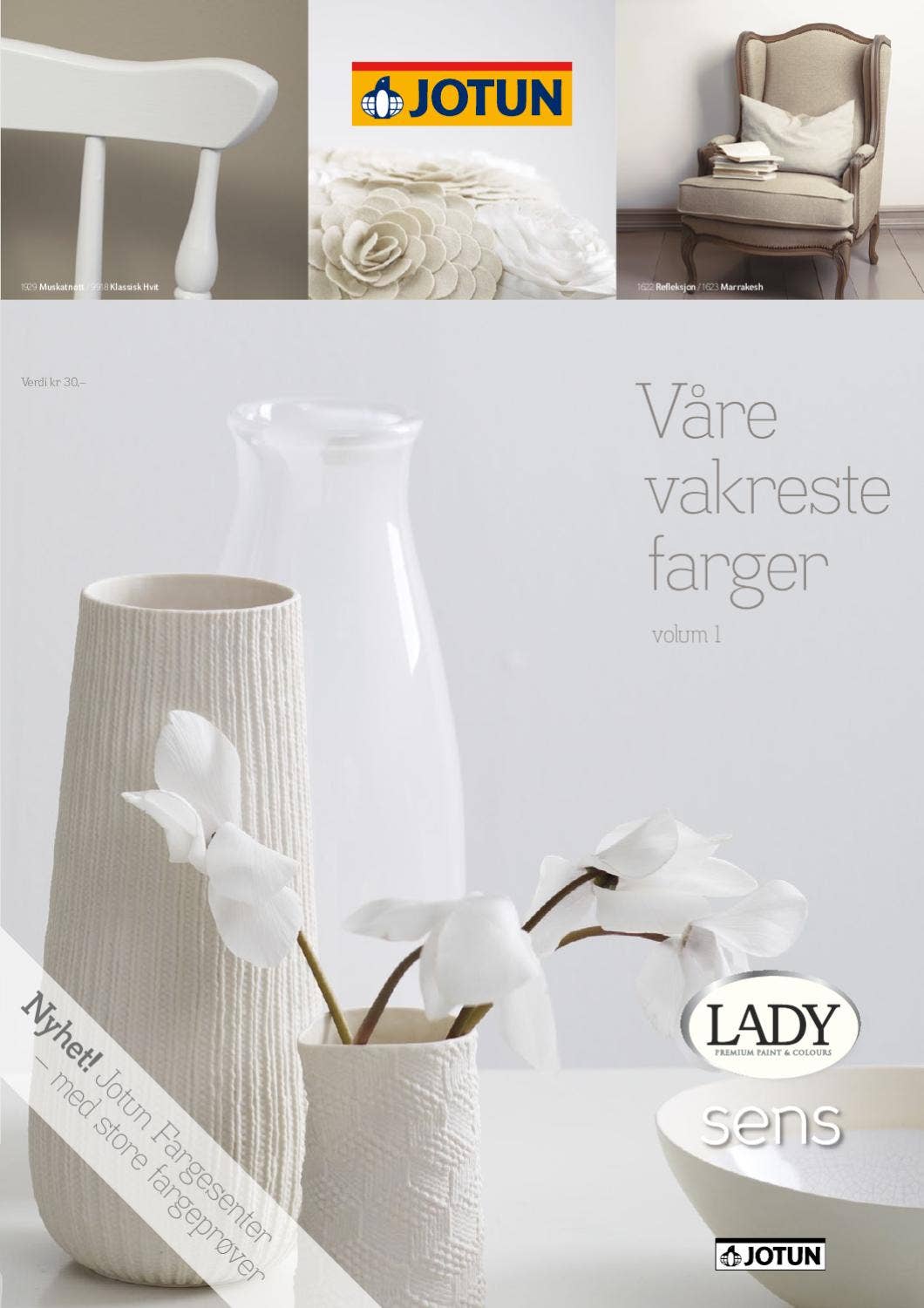 JOTUN LADY SENS Våre vakreste farger, Volum 1 by Jotun Dekorativ AS - Issuu