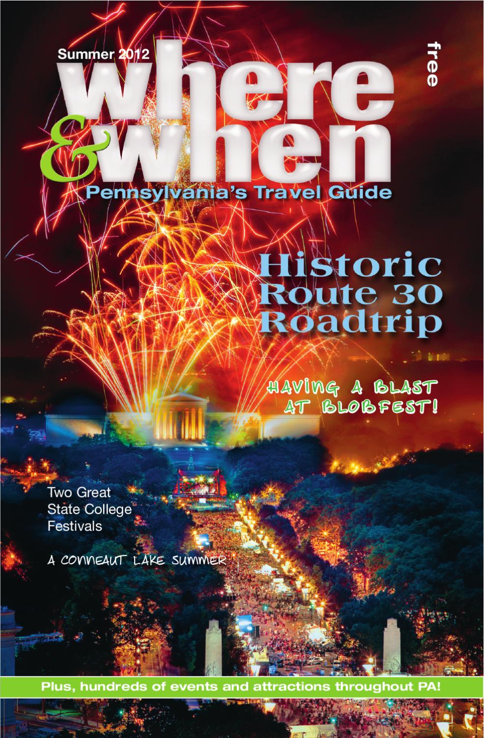 Where & When, Pennsylvania's Travel Guide Summer 2012 by Where & When Pennsylvania Issuu