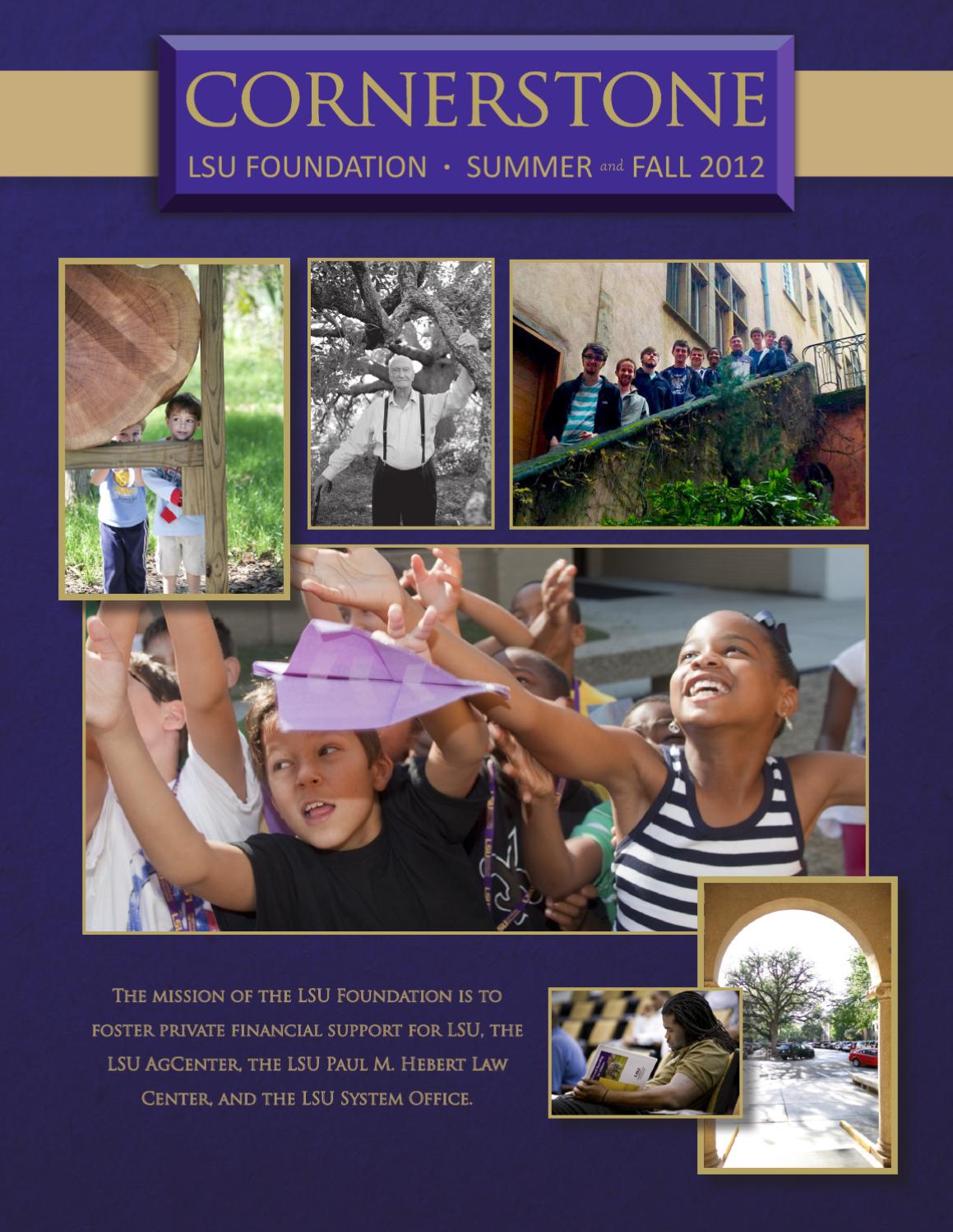 Summer and Fall 2012 Cornerstone by LSU Foundation - Issuu
