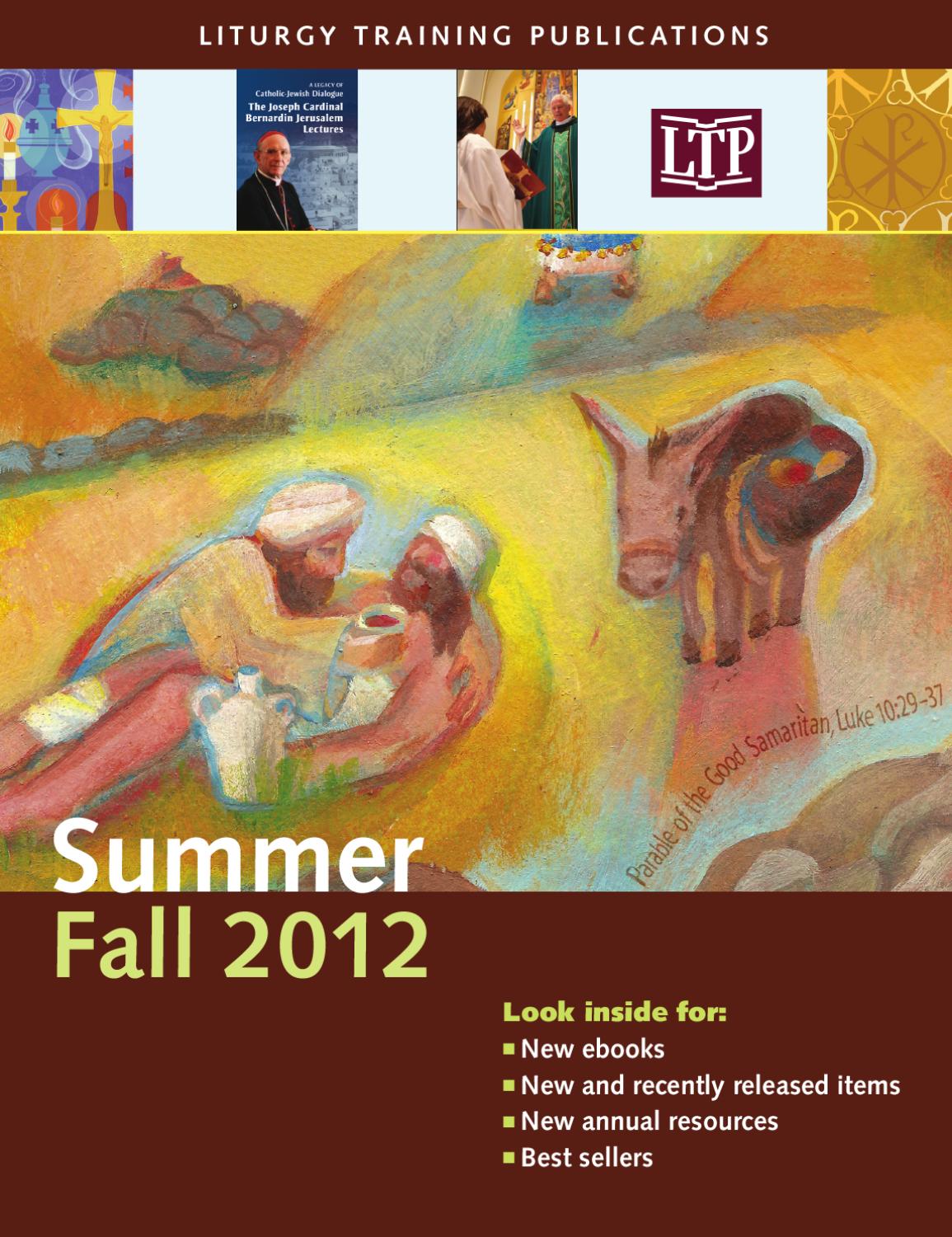 LTP Resources for Summer and Fall 2012 by Liturgy Training Publications