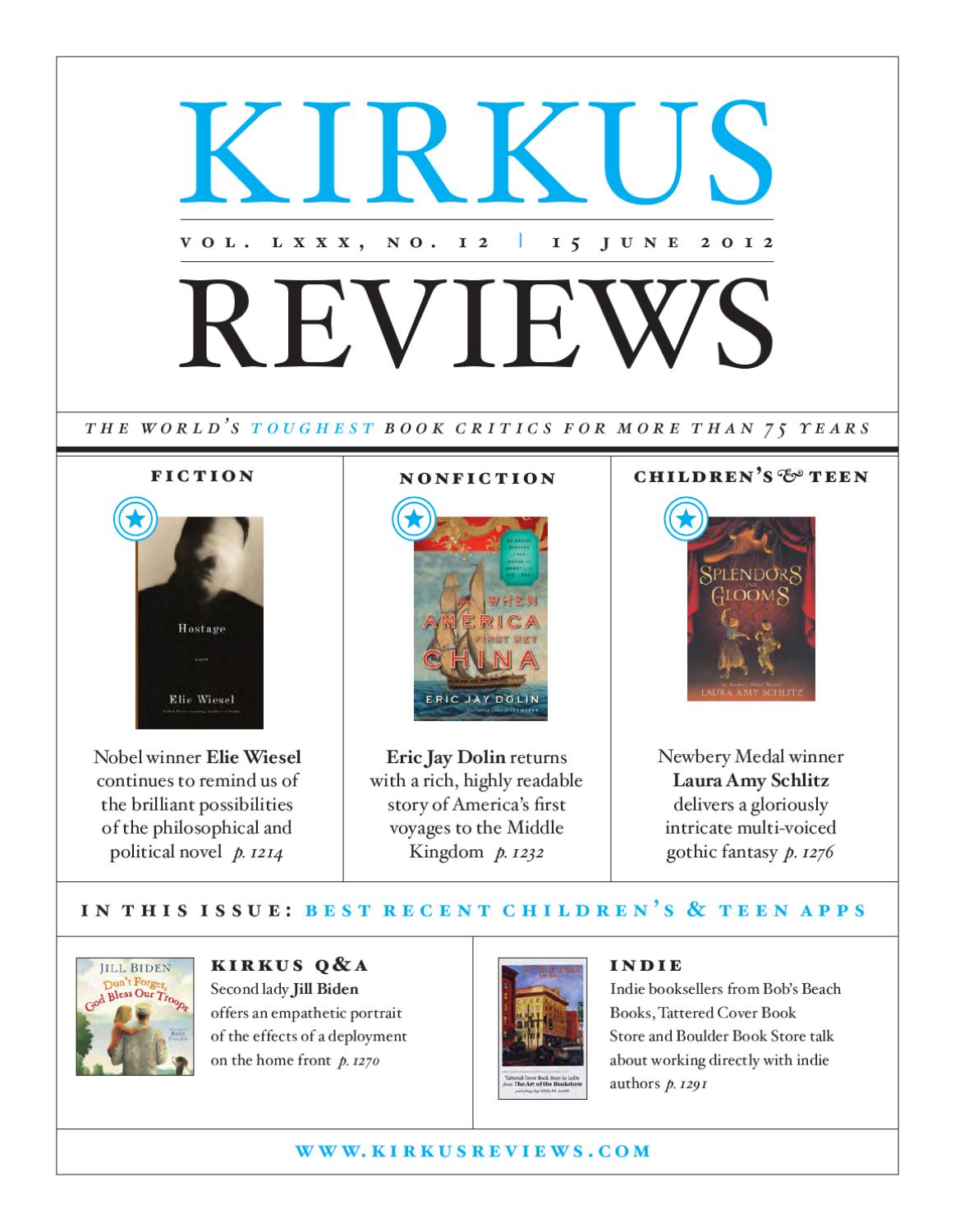 June 15, 2012: Volume LXXX, No 12 by Kirkus Reviews - Issuu