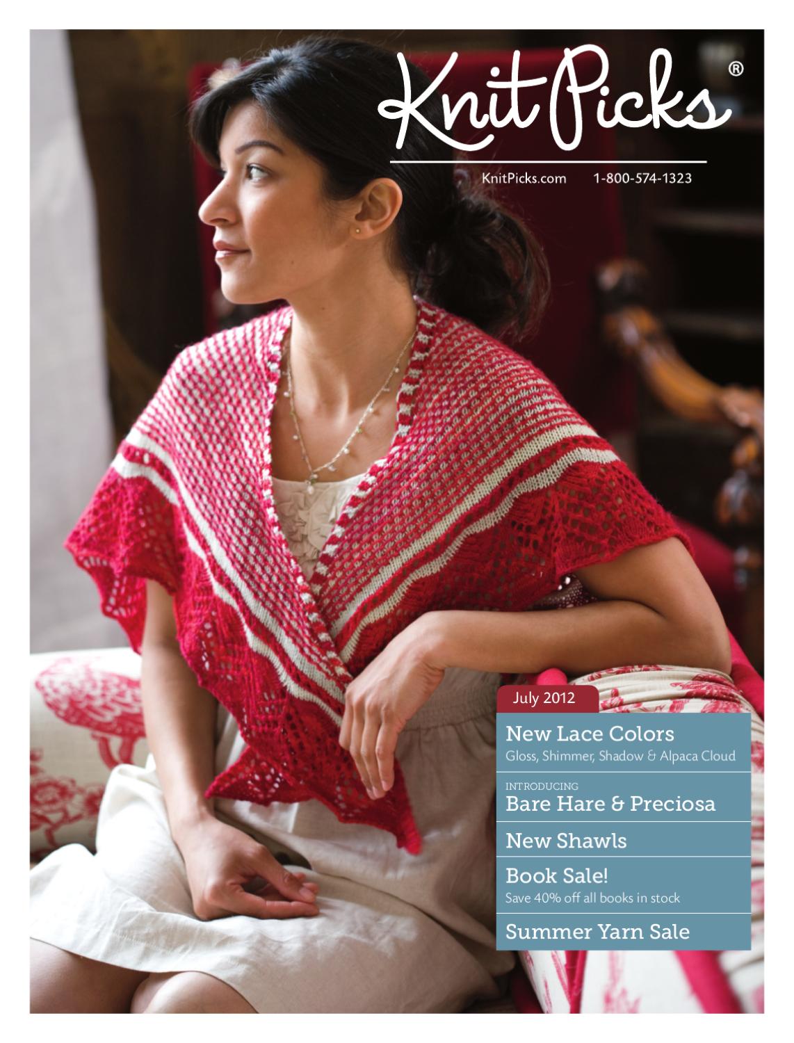 Knit Picks July 2012 Catalog Preview by Crafts Americana Group Issuu