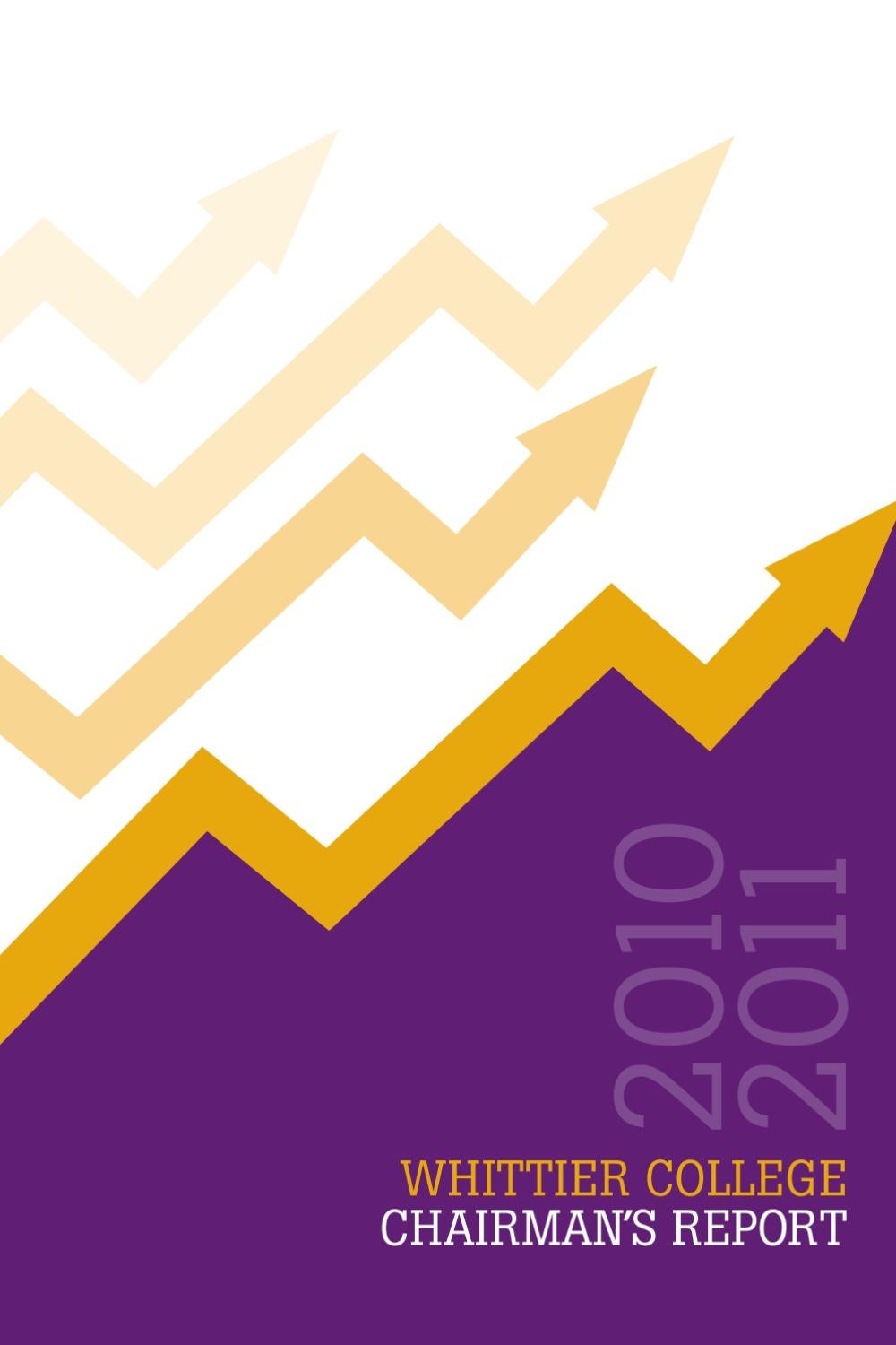Whittier College Chairman's Report 20102011 by Whittier College Issuu