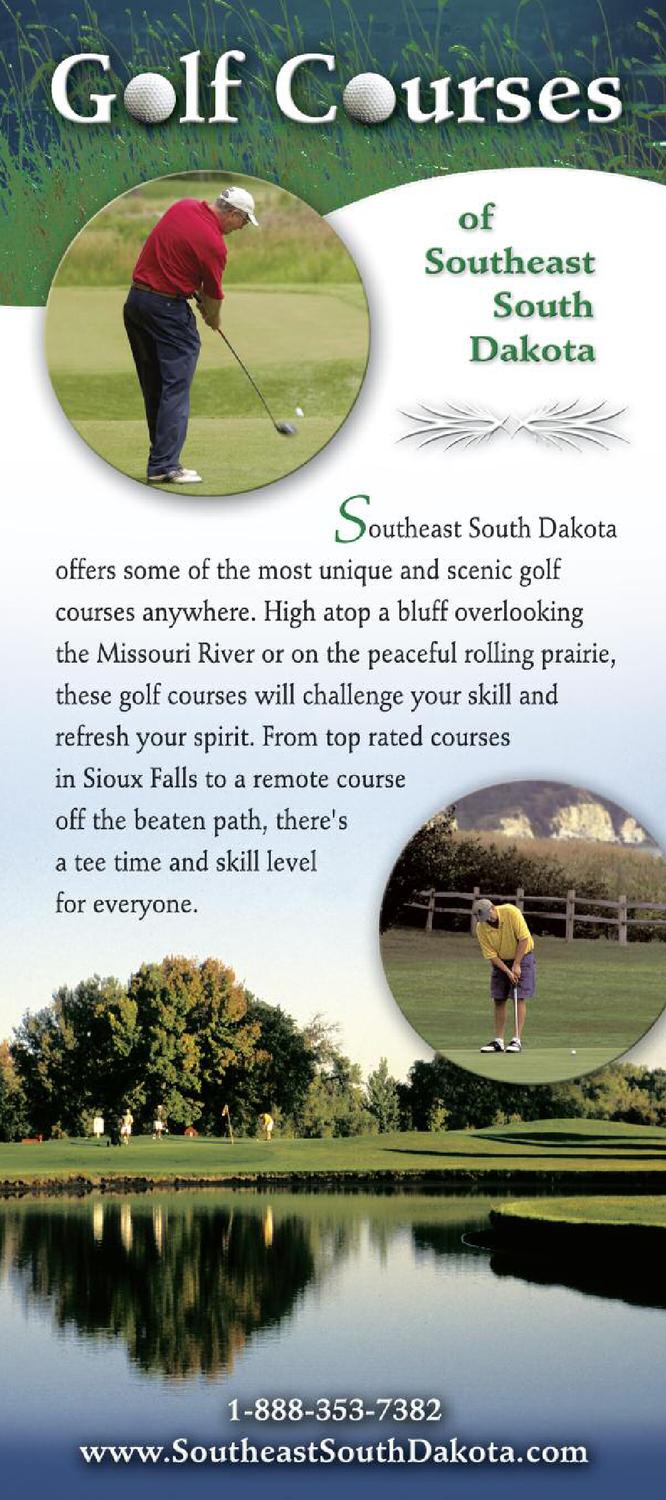 Golf Courses of Southeast South Dakota by Southeast South Dakota Issuu