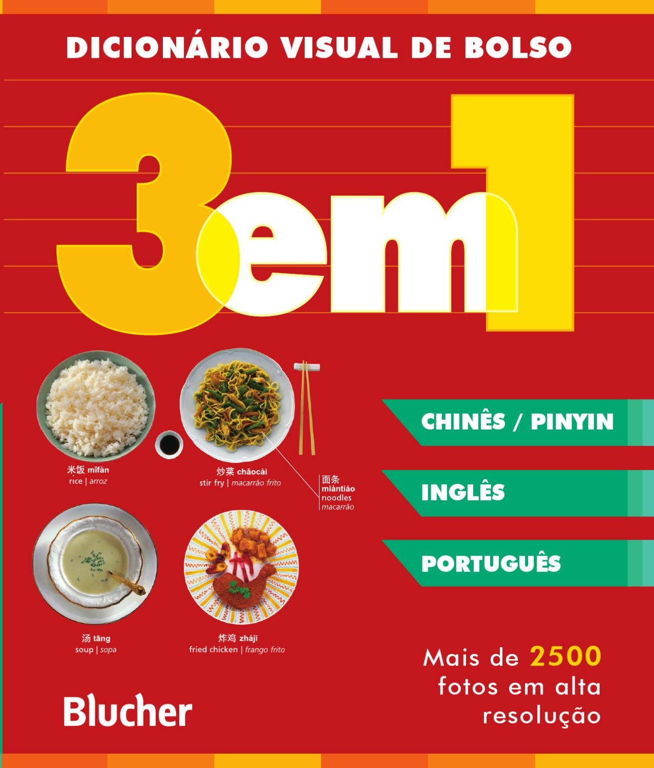 Dicionário Visual de Bolso - 3 em 1 - Chinês - Pinyin/ Inglês