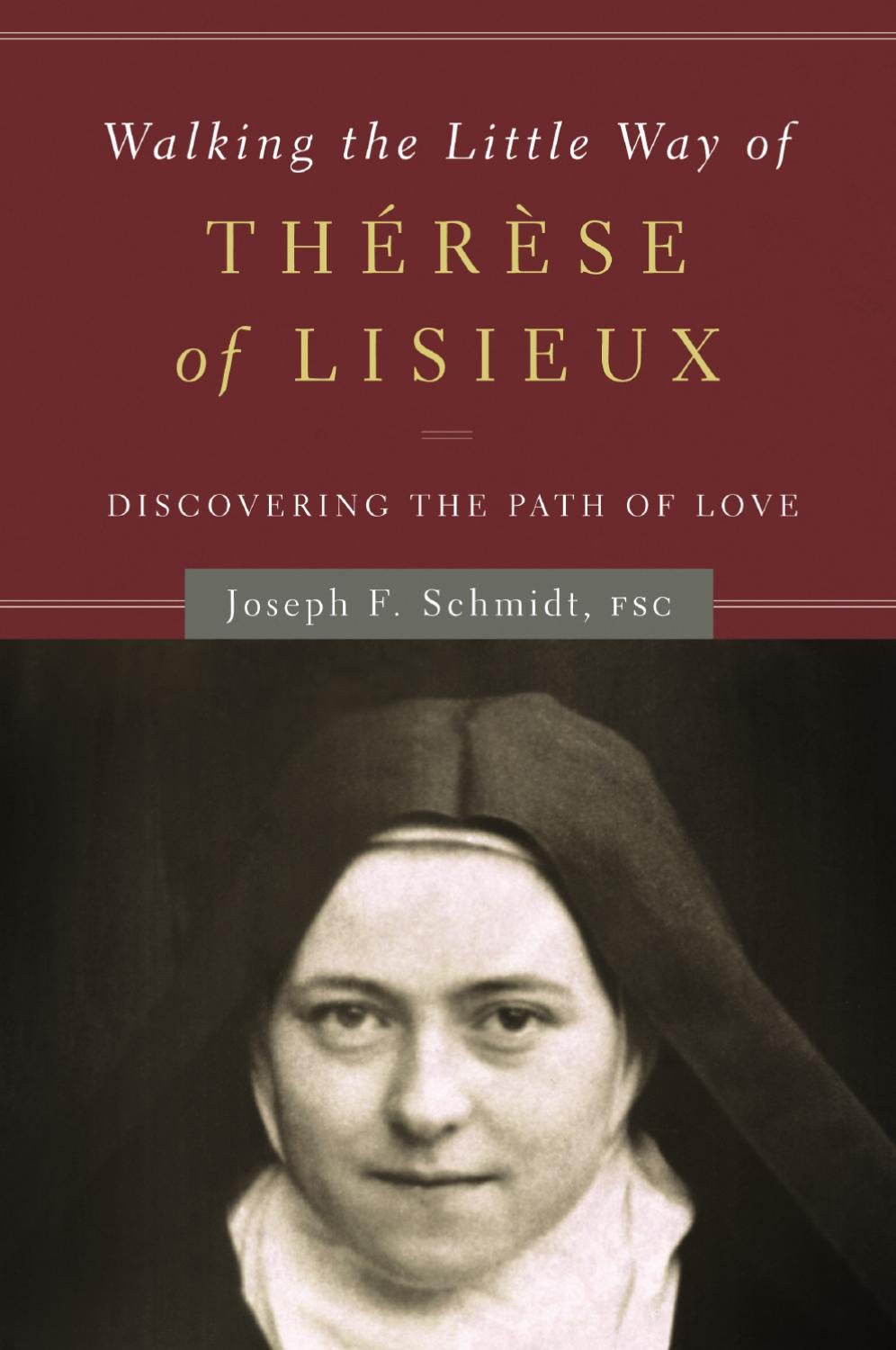 Walking the Little Way of Therese of Lisieux by The Word Among Us Issuu