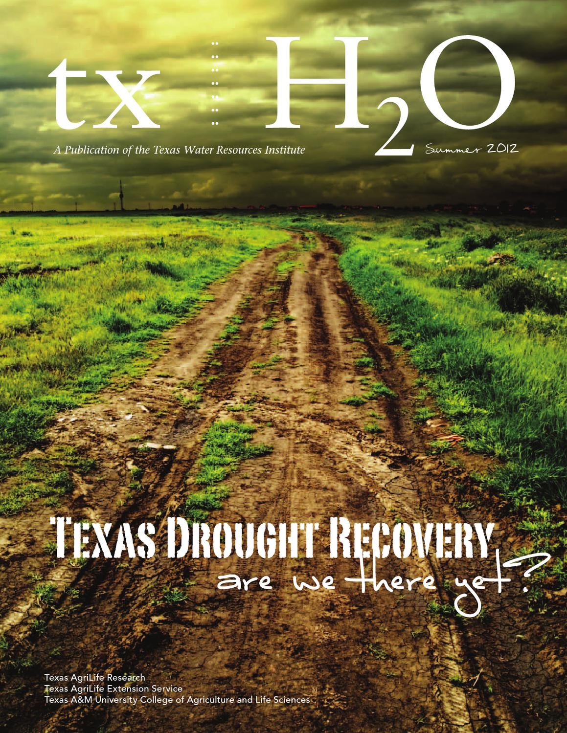 txH2O Summer 2012 by Texas Water Resources Institute Issuu