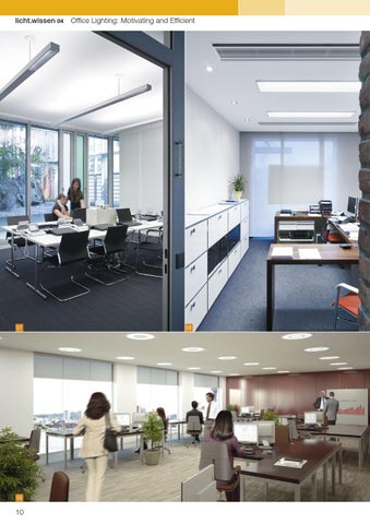 licht.de 灯饰目录 · licht.wissen 04 " 办公 灯饰 : Motivating and Efficient" 第 10 页