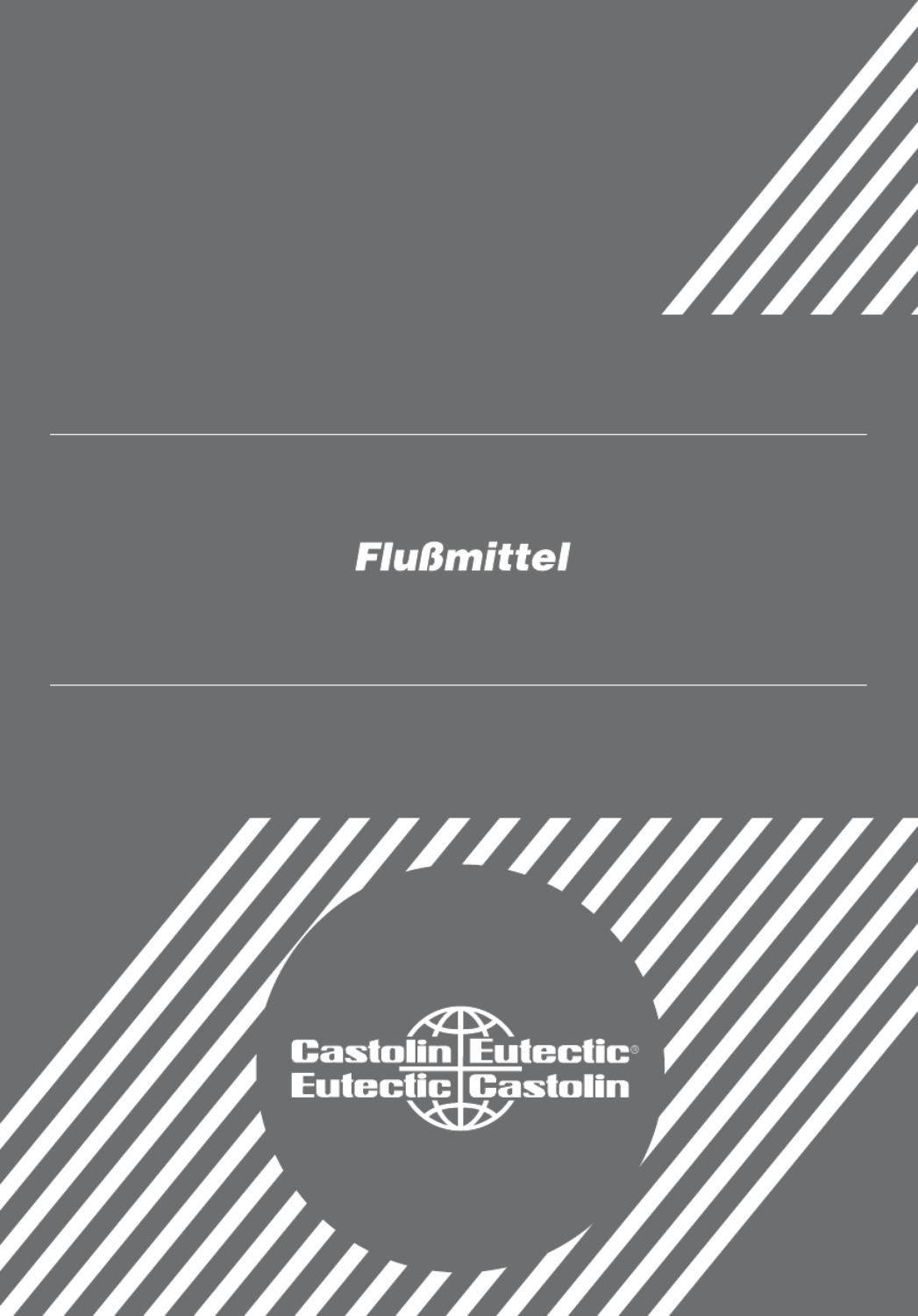 castolin-Flussmittel by Castolin Eutectic - Issuu
