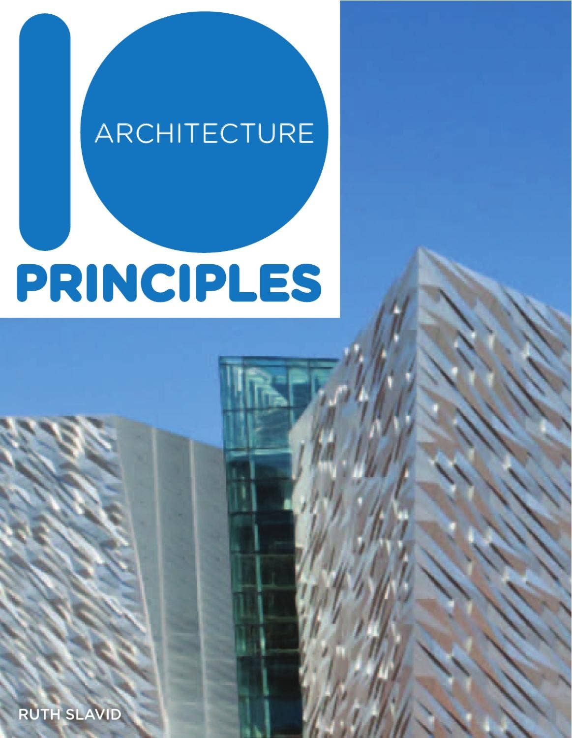 10 Principles of Architecture by ACC Art Books - Issuu