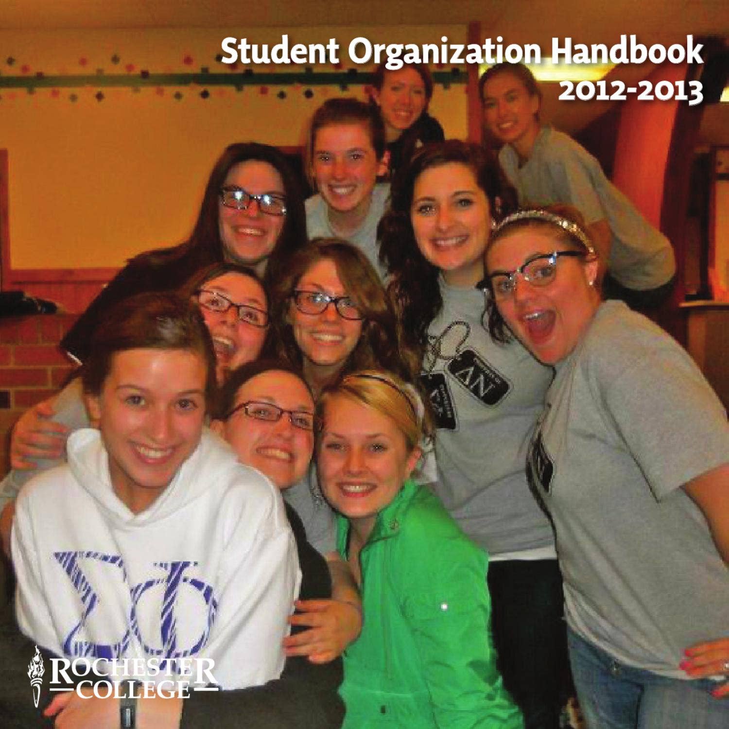 2012-13 Organizational Handbook by Rochester Christian University - Issuu