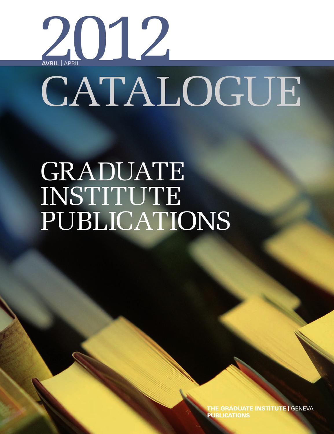 Graduate Institute Publications by The Graduate Institute Geneva Issuu