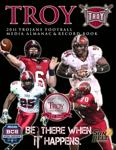 2011 Troy Football Media Guide by Troy University Athletics - Issuu