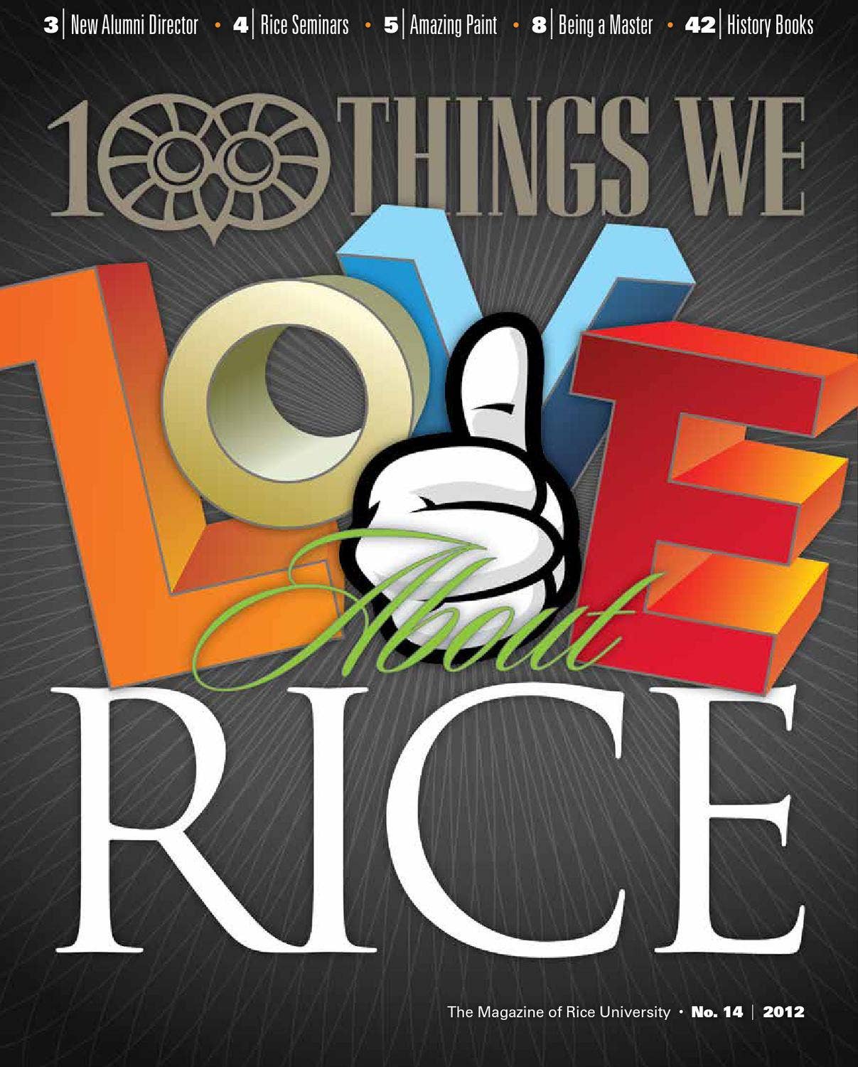 Rice Magazine Inner Page Rice Magazine Issue 14 by Rice University - Issuu
