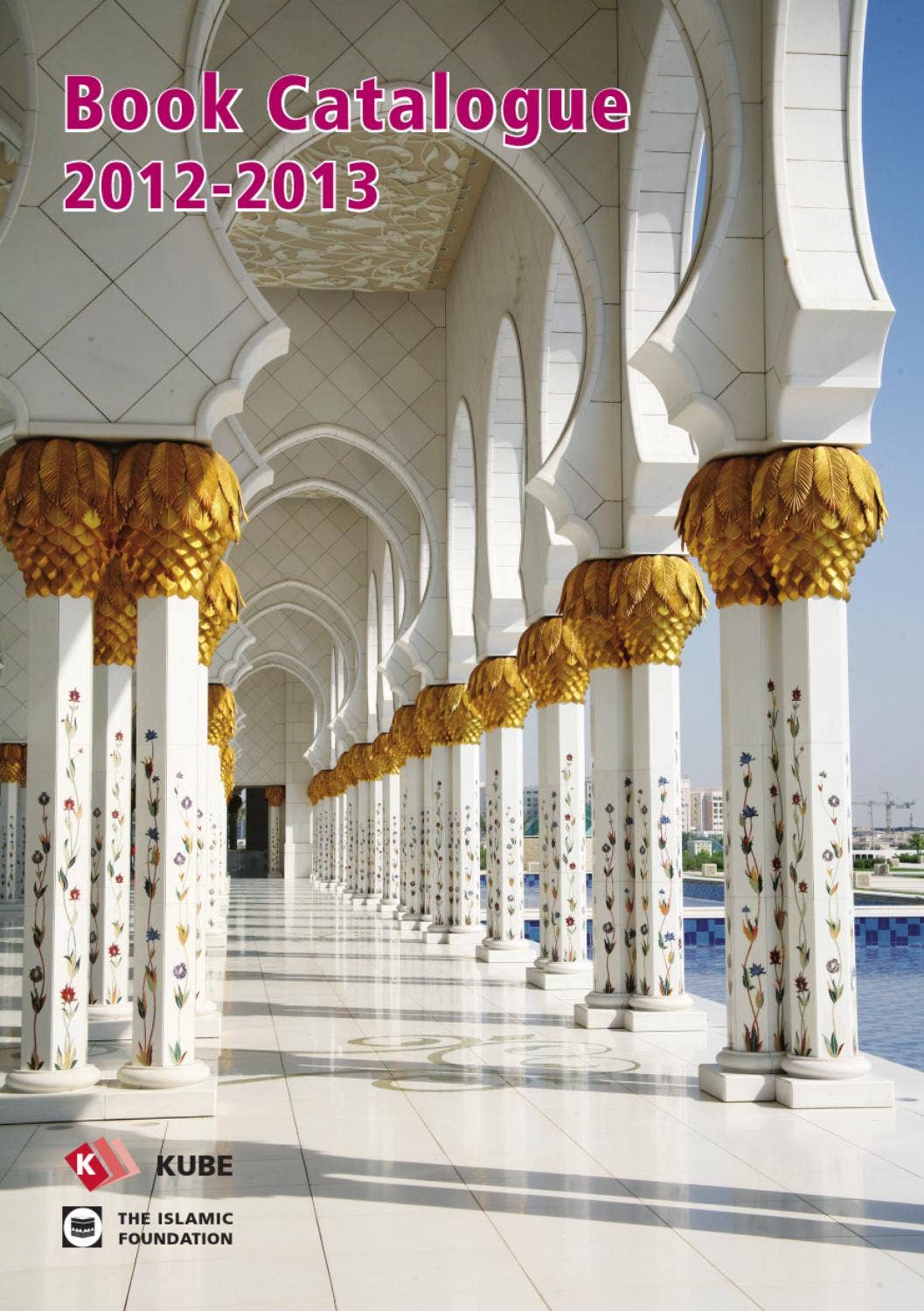 Kube Trade Catalogue 2013 by Kube Publishing Issuu