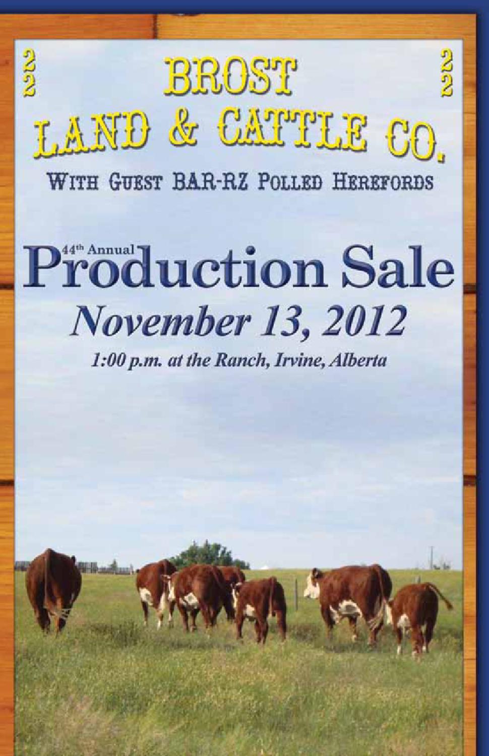 44th Annual Brost Land & Cattle Co. Production Sale by Today's