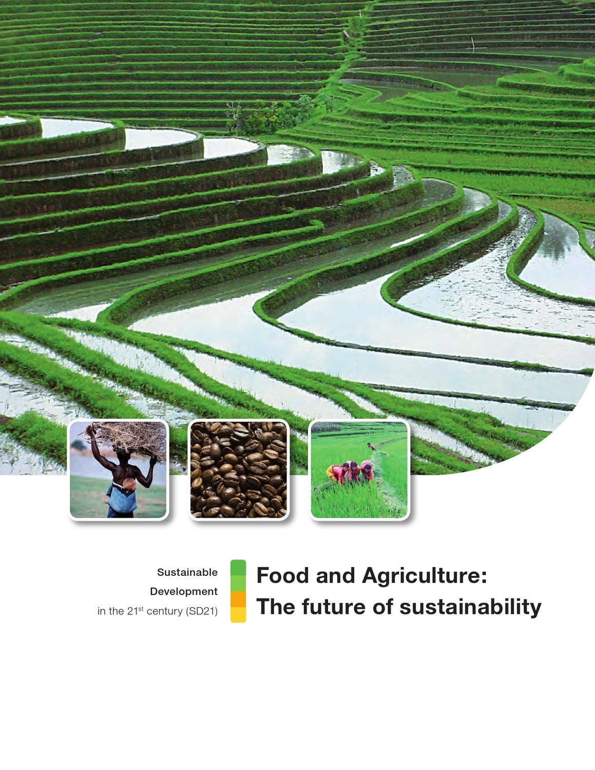 Food and Agriculture:The future of sustainability by Adisorn C - Issuu