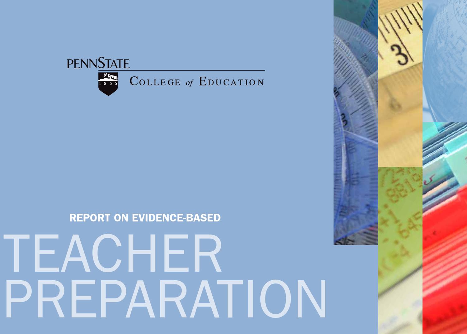 Report on EvidenceBased Teacher Preparation by Penn State College of