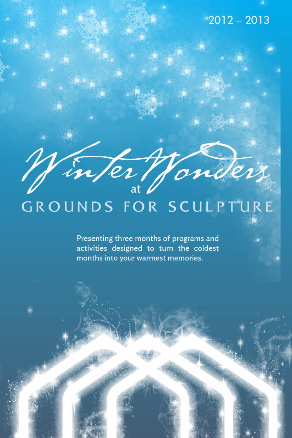 Winter Wonders at Grounds For Sculpture by Grounds For Sculpture Issuu