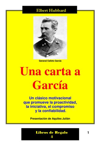 UNA CARTA A GARCIA, POR ELBERT HUBBARD, PRÓLOGO POR 