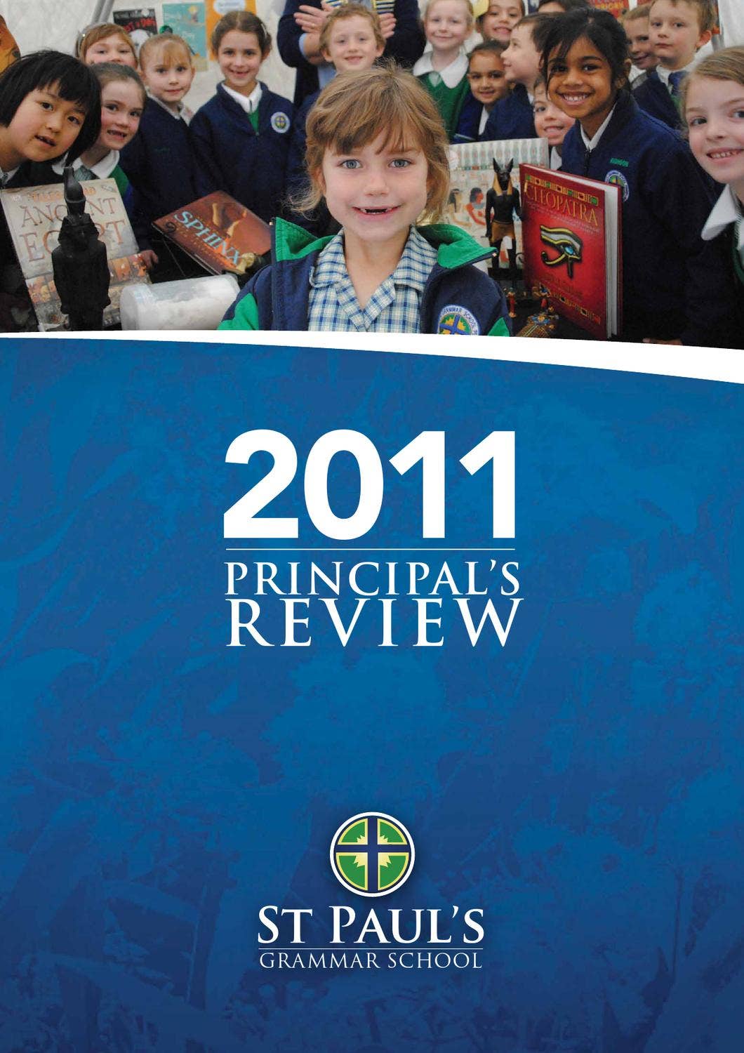 2011 Principal's Review by St Paul's Grammar School - Issuu