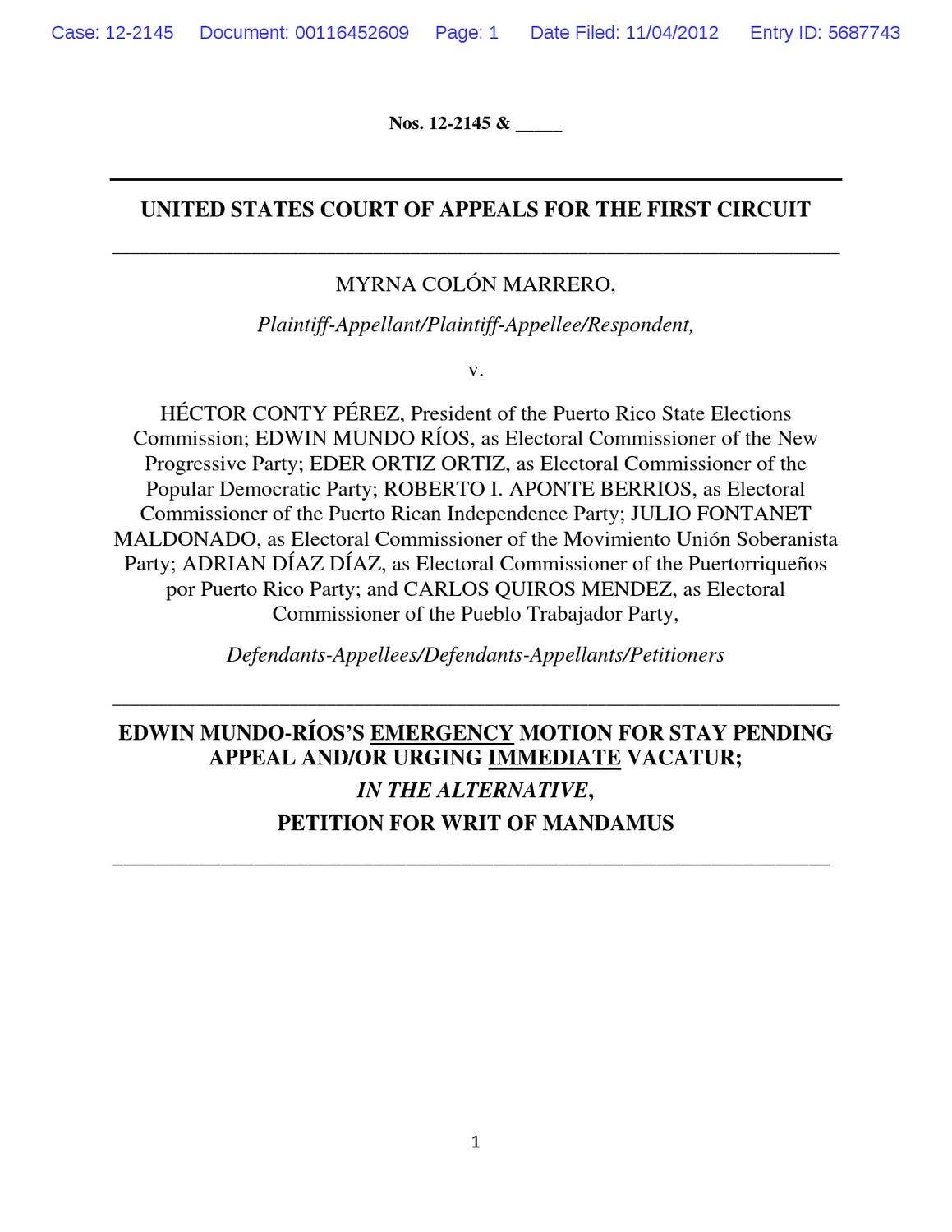 EDWIN MUNDO-RÍOS’S EMERGENCY MOTION by El Vocero de Puerto Rico - Issuu