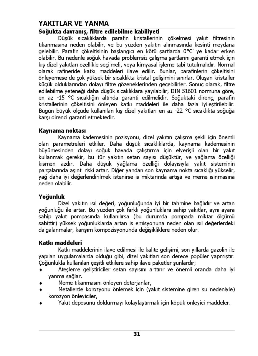 Dizel yakıtın yoğunluğu Dizel yakıtın yoğunluğu