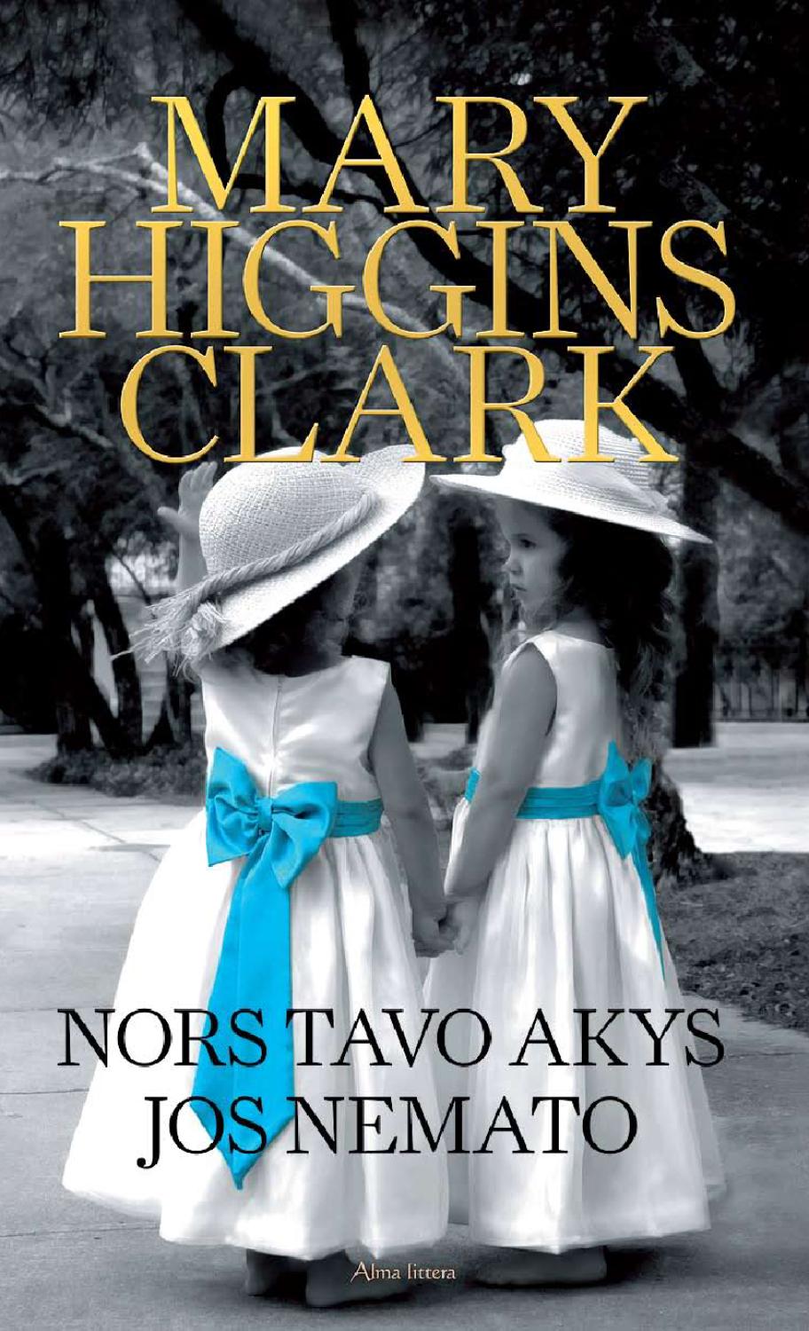 Nors tavo akys jos nemato by knygos.lt - Issuu