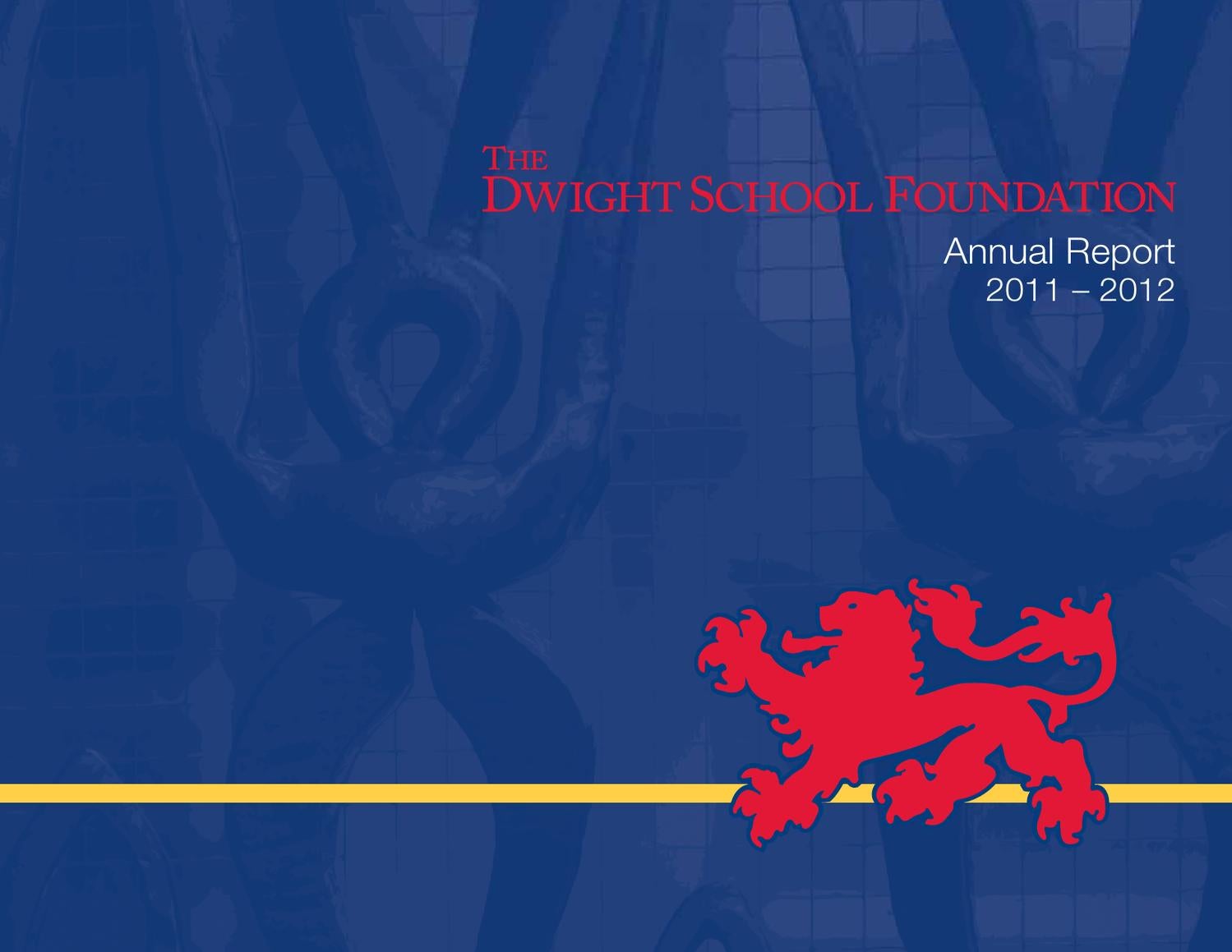 2011-12 Annual Report by Dwight School - Issuu