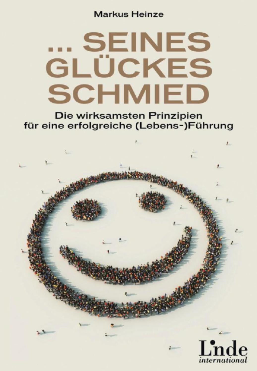 Schmied jeder glückes seines ist eigenen Jeder ist Schmied jeder glückes seines ist eigenen jeder ist