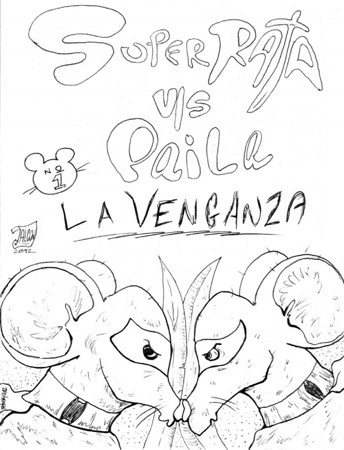 Super Rata VS Paila by Taller Fanzine2d - Issuu