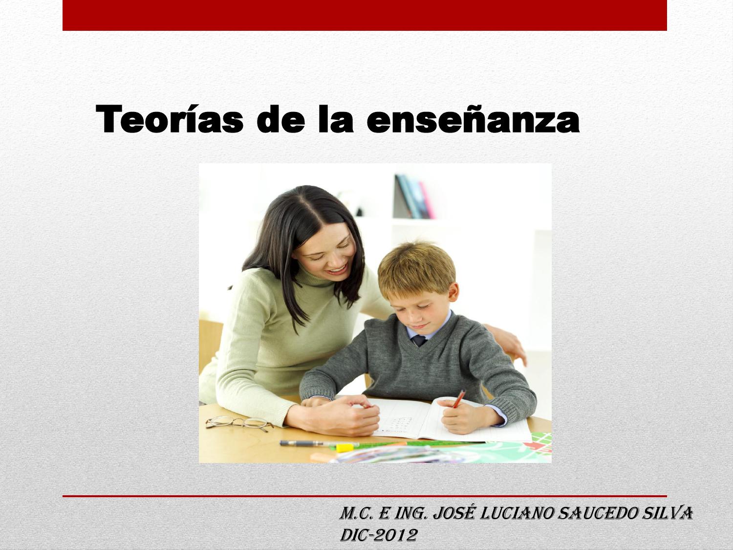 Teorias de la Ensenanza by José Luciano Saucedo Silva - Issuu