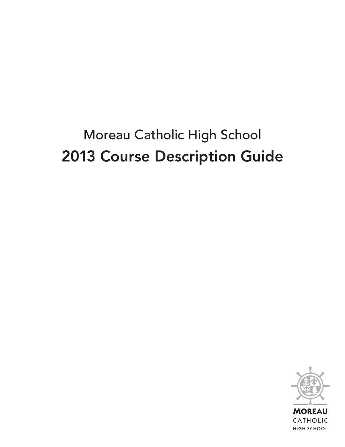 2013 Course Description Guide by Moreau Catholic High School Issuu