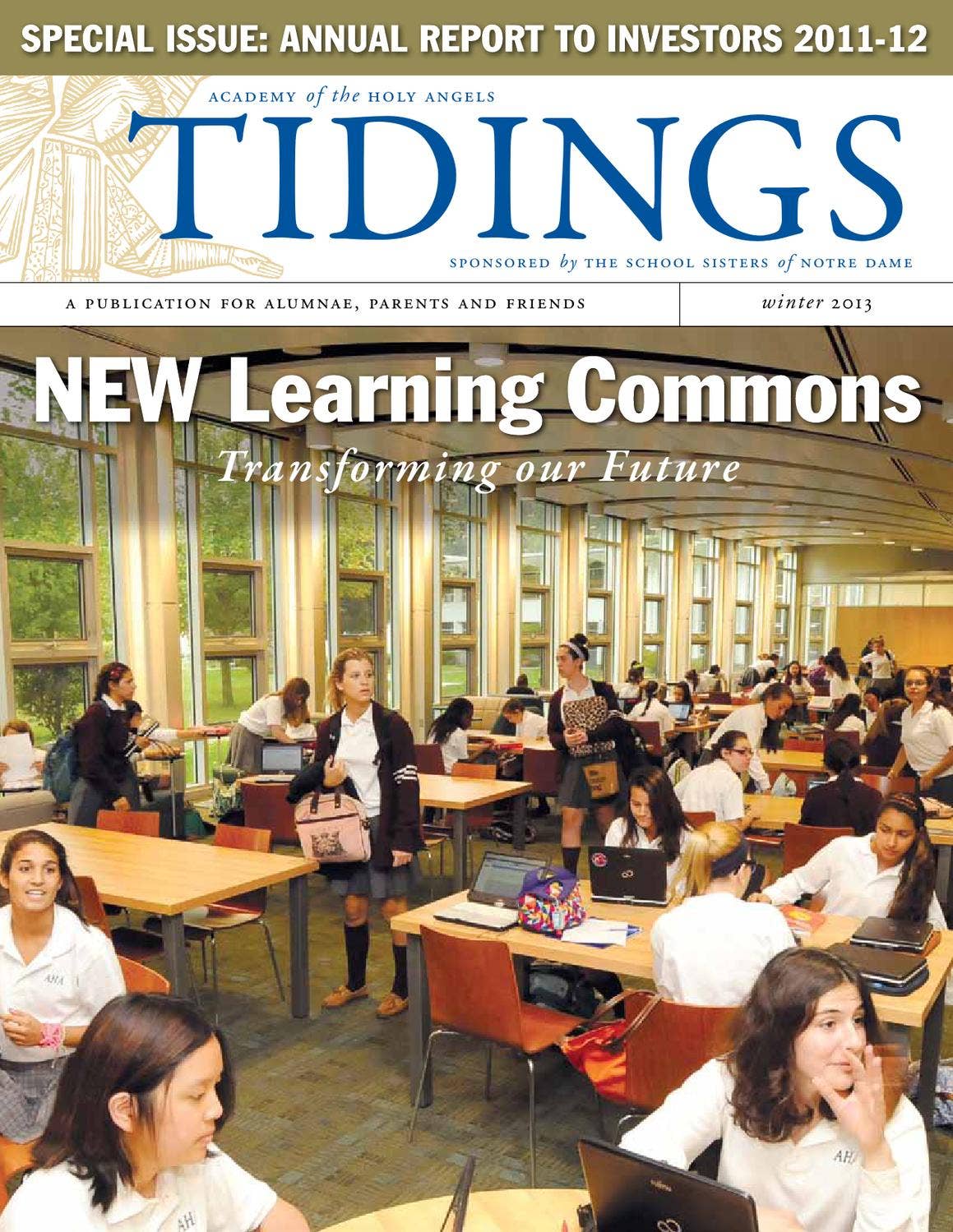 Tidings Winter 2013 by Academy of the Holy Angels - Issuu